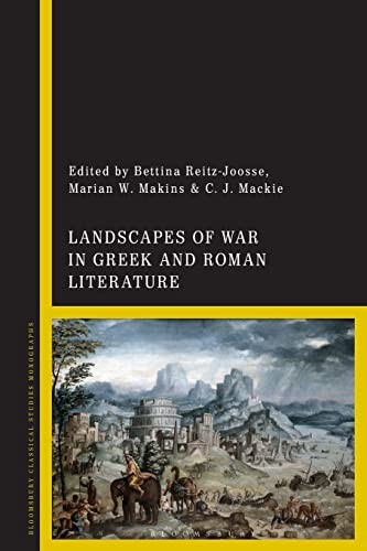 Landscapes of War in Greek and Roman Literature