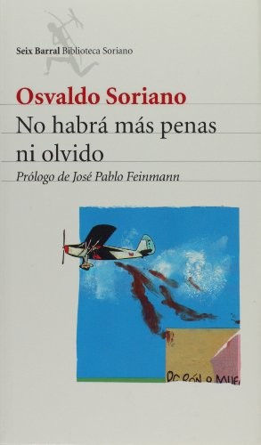 No habrá más penas ni olvido