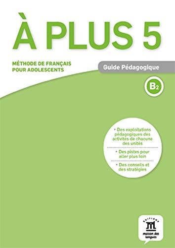 À plus 5 Guide pédagogique
