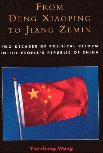 From Deng Xiaoping to Jiang Zemin