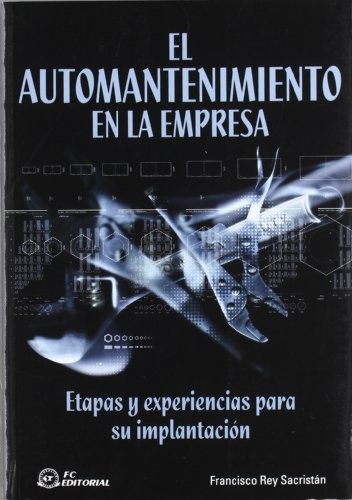 El automantenimiento en la empresa