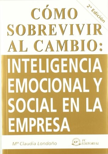 Cómo sobrevivir al cambio