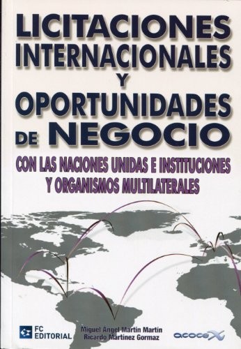 Licitaciones internacionales y oportunidades de negocio