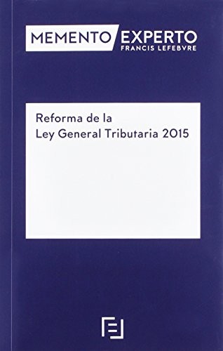 Memento Experto Reforma de la Ley General Tributaria