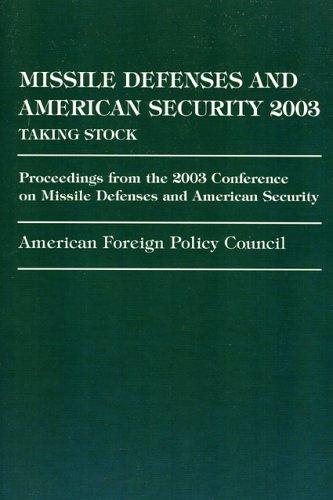 Missile Defense and American Security 2003