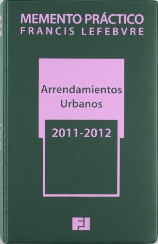 MEMENTO PRÁCTICO ARRENDAMIENTOS URBANOS 2011-2012