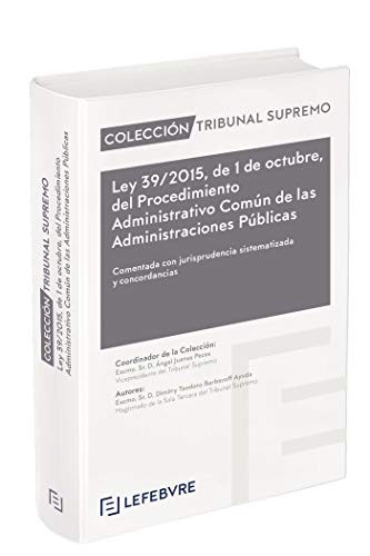 Ley 39/2015, de 1 de octubre, del Procedimiento Administrativo Común de las Administraciones Públicas