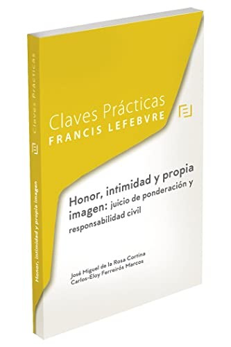Claves Prácticas Honor, intimidad y propia imagen
