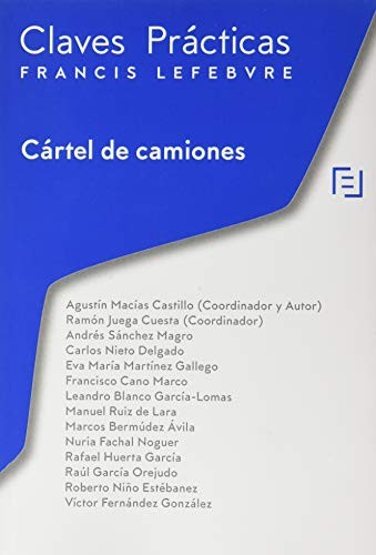 Claves Prácticas Cártel de Camiones