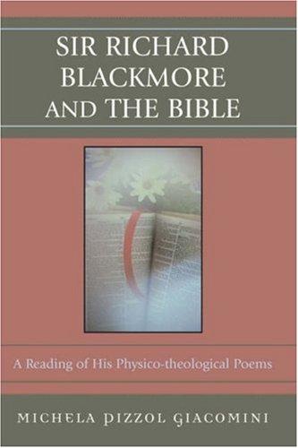 Sir Richard Blackmore and the Bible