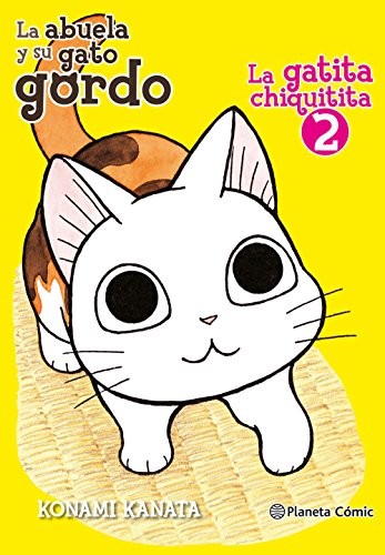 La gatita chiquitita nº 02/02