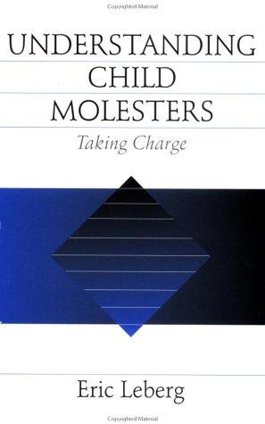 Understanding child molesters