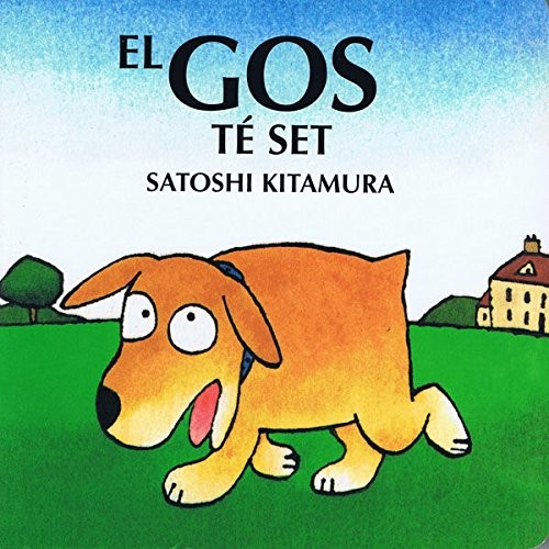 El gos té set