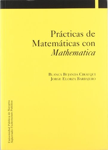 Prácticas de matemáticas con Mathematica