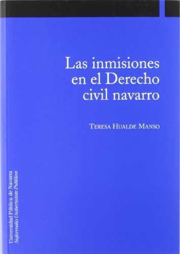 Las inmisiones en el Derecho civil navarro