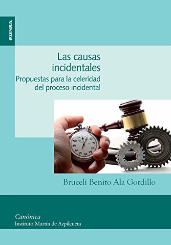 CAUSAS INCIDENTALES, LAS