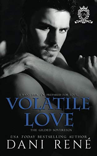 Volatile Love
