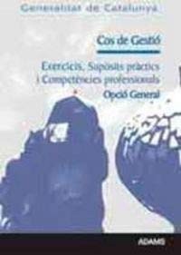 COS DE GESTIO GENERALITAT DE CATALUNYA OPCIO GENERAL
