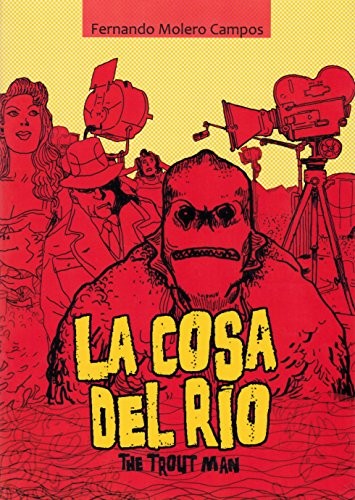 La cosa del río