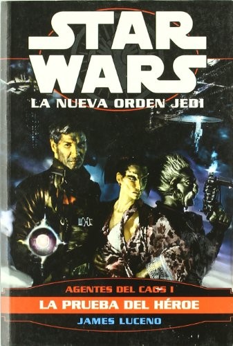 Agentes del caos I. La prueba del jedi