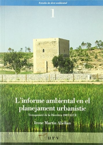 L'informe ambiental en el plantejament urbanístic