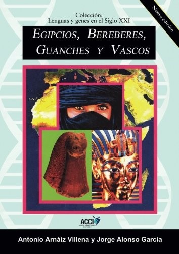 Egipcios, Bereberes, Guanches y Vascos