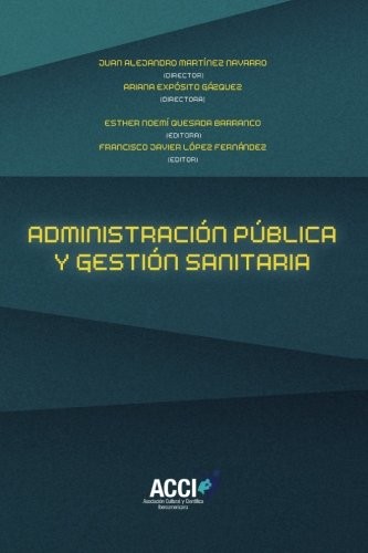Administración pública y gestión sanitaria