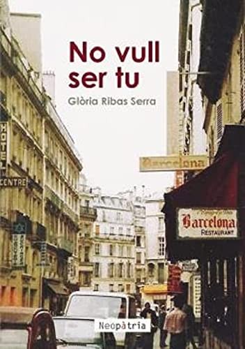 No vull ser tu