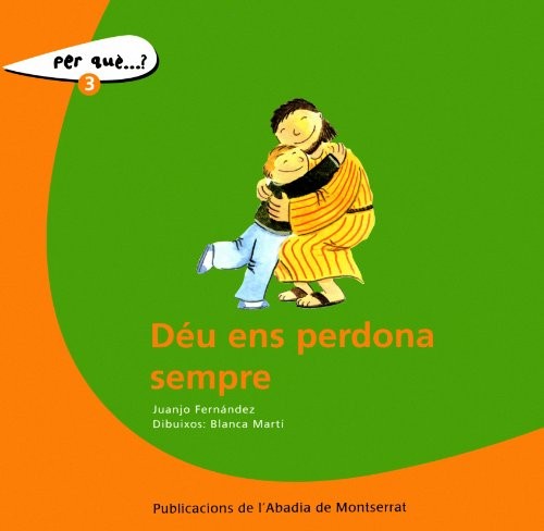Déu ens perdona