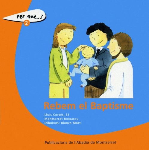 Rebem el Baptisme