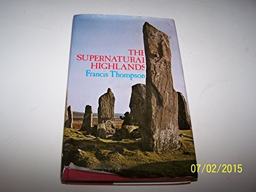 The supernatural Highlands