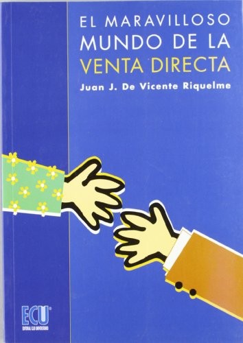 El maravilloso mundo de la venta directa
