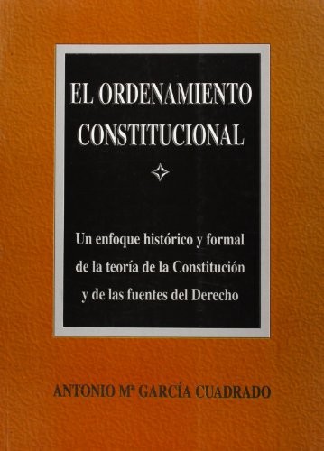 El ordenamiento constitucional