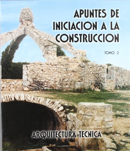 Apuntes de iniciación a la construcción II