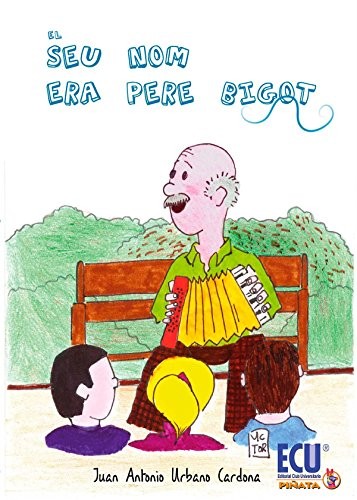 El seu nom era Pere Bigot