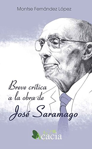 Breve crítica a la obra de José Saramago