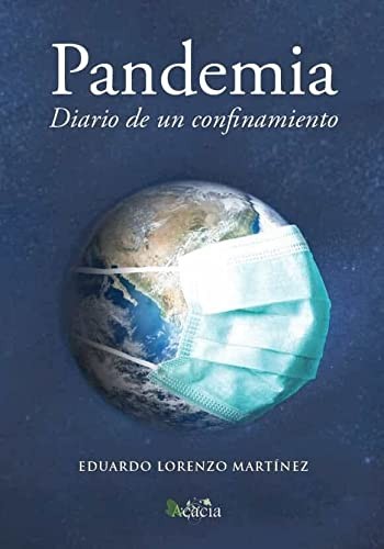 Pandemia. Diario de un confinamiento