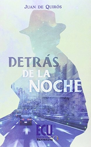 Detrás de la noche