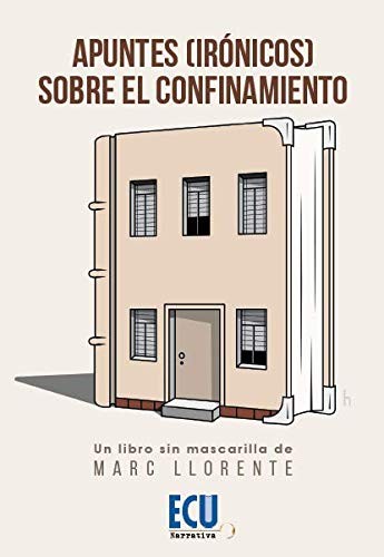 Apuntes  sobre el confinamiento
