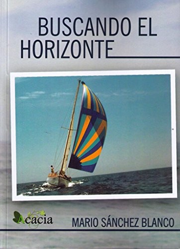 Buscando el horizonte