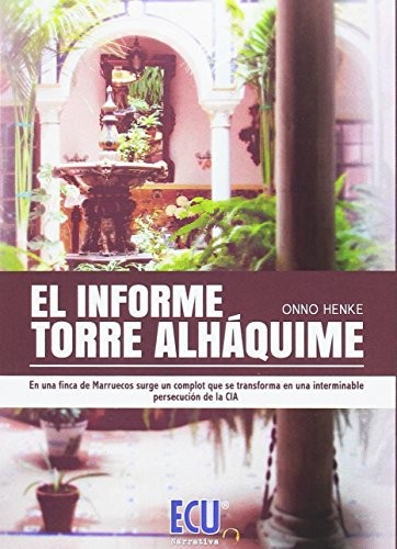 El informe Torre Alháquime