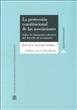 La protección constitucional de las asociaciones Sobre la dimensión colectiva del derecho de asociación