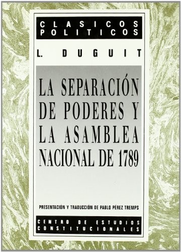 Separacion de poderes y la asamblea nacional de 1789, la