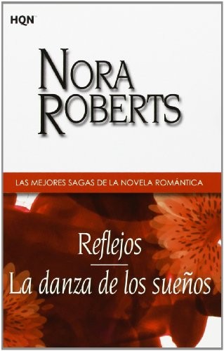 Reflejos; La danza de los sueños