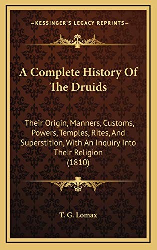 A Complete History Of The Druids