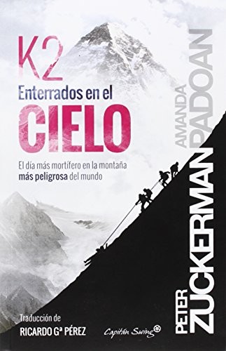 K2. Enterrado en el cielo