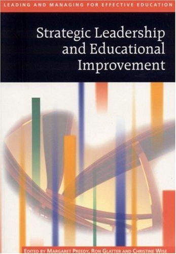 Strategic Leadership and Educational Improvement