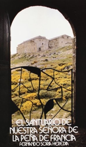 El Santuario de Nuestra Señora de Peña de Francia