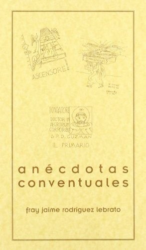 Anécdotas conventuales