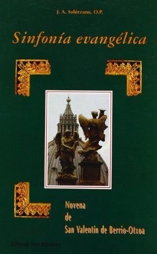 Sinfonía evangélica. Novena de San Valentín de Berrio-Otxoa